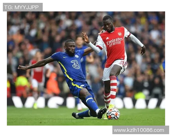 切尔西与阿森纳激战正酣谁将赢得伦敦德比的荣耀与胜利